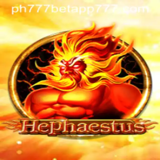 Exploring the Thrilling World of Hephaestus and the PH777 Bet App