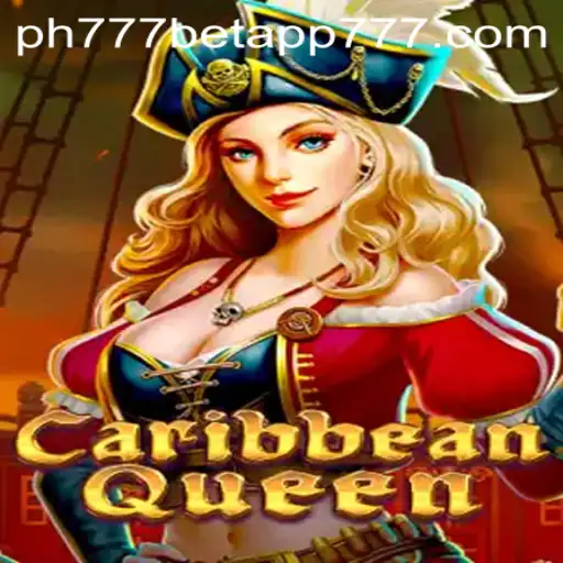 Discover the Thrills of CaribbeanQueen with PH777 Bet App