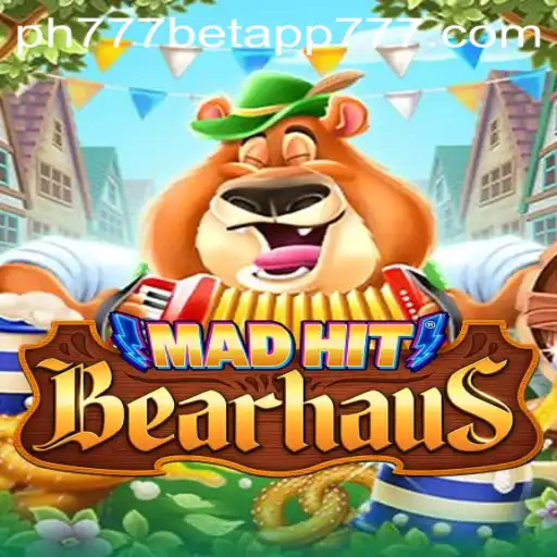 Explore the Exciting World of MadHitBearhaus with PH777 Bet App