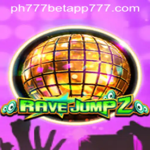 Exploring the Exciting World of RaveJump2 Integrated with PH777 Bet App